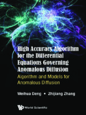 cover image of High Accuracy Algorithm For the Differential Equations Governing Anomalous Diffusion